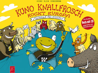 Plakat "Kuno Knallfrosch Rockt Europa"