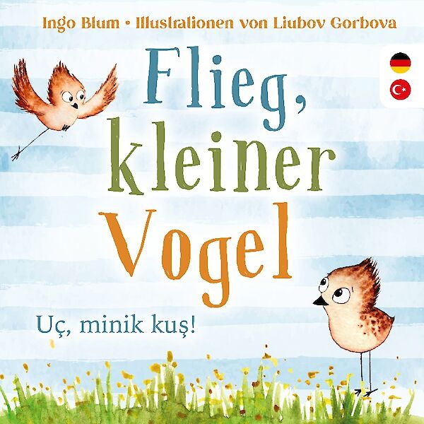 Buchcover Flieg kleiner Vogel